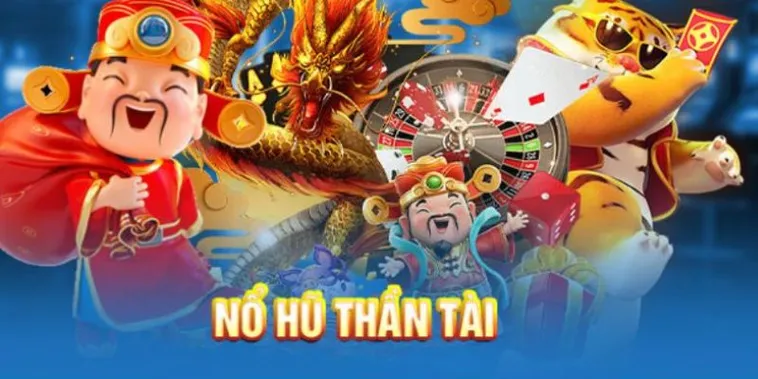 Nổ Hũ Thần Tài 33Win Cơ Hội Đổi Đời Với Jackpot Khủng