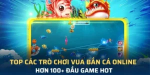 Cách Chơi Vua Bắn Cá Tại 33Win Để Trở Thành Vua Đại Dương